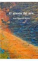 El Aliento del Aire: (Spanish)