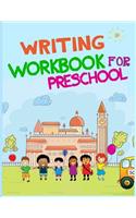 Writing Workbook For Preschool: Journal Notebook Lined Pages