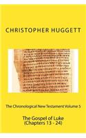 Chronological New Testament Volume 5
