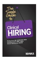 Simple Guide to Clinical Hiring