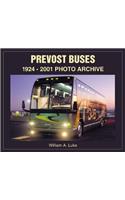 Prevost Buses: 1924 Through 2002 Photo Archive