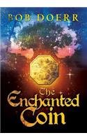 The Enchanted Coin