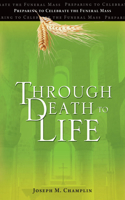 Through Death to Life