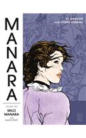 The Manara Library Volume 2: El Gaucho And Other Stories