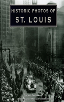 Historic Photos of St. Louis