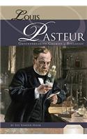 Louis Pasteur: Groundbreaking Chemist & Biologist(Essential Lives Set 6)