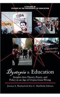 Dystopia and Education