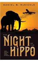 The Night of the Hippo