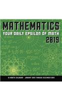 Mathematics 2019: Your Daily Epsilon of Math