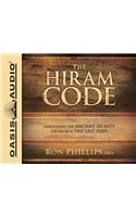 The Hiram Code (Library Edition): Discovering the Ancient Secrets for Favor in the Last Days