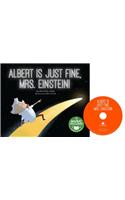 Albert Is Just Fine, Mrs. Einstein