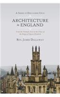 Series of Discourses Upon Architecture in England