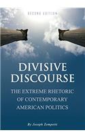 Divisive Discourse