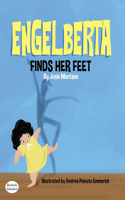 Engelberta Finds Her Feet