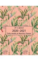 At a Glance 2020-2021 Daily Weekly & Monthly Planner: Jan-Dec