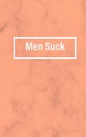 Men Suck