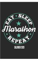 Eat Sleep Marathon Repeat Calender 2020