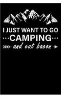 Camping and Bacon