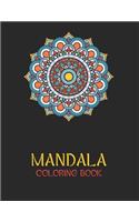 Mandala Coloring Book: Ease your stress with each stroke of your colored pencil or pen