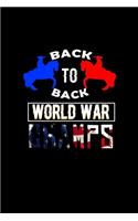 Back to back world war champs: Food Journal - Track your Meals - Eat clean and fit - Breakfast Lunch Diner Snacks - Time Items Serving Cals Sugar Protein Fiber Carbs Fat - 110 pag