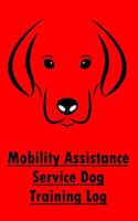 Mobility Assistance Service Dog Training Log