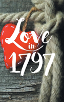 Love in 1797