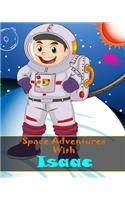 Space Adventures With Isaac