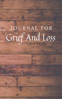 Journal For Grief And Loss