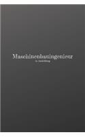 Maschinenbauingenieur in Ausbildung