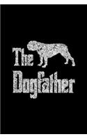 The Dogfather: The Dogfather - funny Old English Bulldog, dog gift Journal/Notebook Blank Lined Ruled 6x9 100 Pages