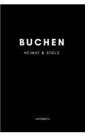 Buchen: Notizbuch, Notizblock, Notizheft, Notizen, Block, Planer - DIN A5, 120 Seiten - Liniert, Linien, Lined - Deine Stadt, Dorf, Region und Heimat