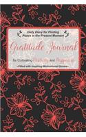 Gratitude Journal for Cultivating Positivity and Happiness Filled with Inspiring Motivational Quotes