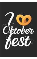 I love the Oktoberfest: Calendar, weekly planner, diary, notebook, book 105 pages in softcover. One week on one double page. For all appointments, notes and tasks that you 