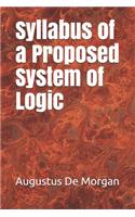 Syllabus of a Proposed System of Logic