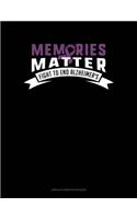 Memories Matter Fight To End Alzheimer's