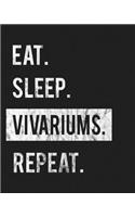 Eat Sleep Vivariums Repeat: Enthusiasts Gratitude Journal Planner 386 Pages Notebook Black Print 193 Days 8"x10" Thick Book