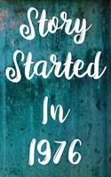 Story Started In 1976: The perfect gift for a birthday - unique personalised year of birth journal!