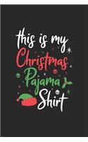 Christmas this is my Pajama Notebook