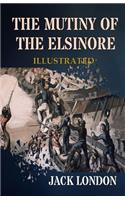 The Mutiny of the Elsinore Illustrated