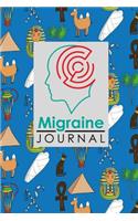 Migraine Journal: Headache Diary, Migraine Journal Template, Chronic Headache/Migraine Management. Record Location, Severity, Duration, Triggers, Relief Measures, Oth