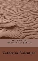The Sandal Prints of Jesus