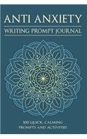 Anti Anxiety Writing Prompt Journal