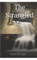 The Strangled Man