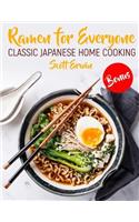 Ramen for Everyone: Classic Japanese Home Cooking