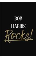 BOB HARRIS Rocks!