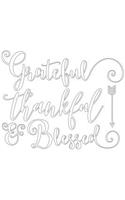 Gratitude Journal: Grateful Thankful Blessed(27 Color the Cover - Gratitude)