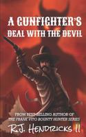 Gunfighter's Deal with the Devil