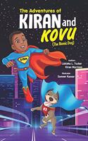 Adventures of Kiran and Kovu (The Bionic Dog)