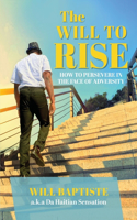 Will to Rise