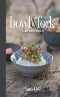 Bowl & Fork
